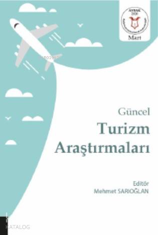 Güncel Turizm Araştırmaları