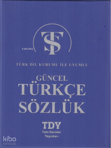 Güncel Türkçe Sözlük | Kolektif | TDY Yayınları