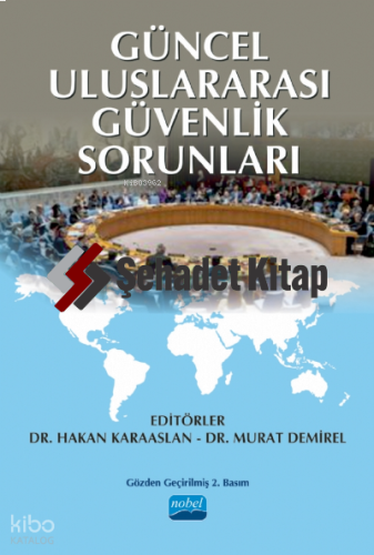 Güncel Uluslararası Güvenlik Sorunları