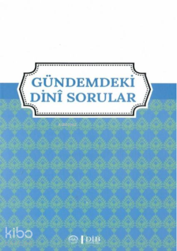 Gündemdeki Dini Sorular | Mahmut Demir | Diyanet İşleri Başkanlığı