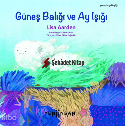 Güneş Balığı ve Ay Işığı