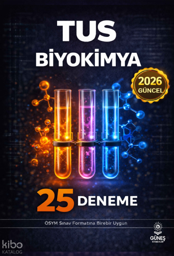 Güneş Kitabevleri 2026 TUS Biyokimya 25 Deneme | Kolektif | Güneş Kita