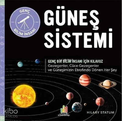 Güneş Sistemi – Genç Bir Bilim İnsanı İçin Kılavuz