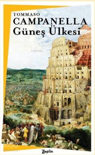 Güneş Ülkesi | Tommaso Campanella | Zeplin Kitap