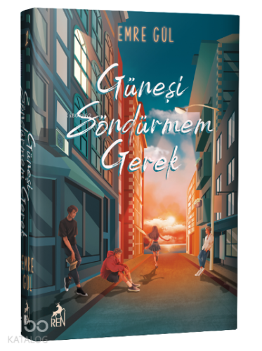 Güneşi Söndürmem Gerek | Emre Gül | Ren Kitap