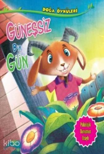 Güneşsiz Bir Gün; Doğa Öyküleri | Kolektif | Parıltı Yayıncılık