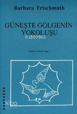 Güneşte Gölgenin Yokoluşu