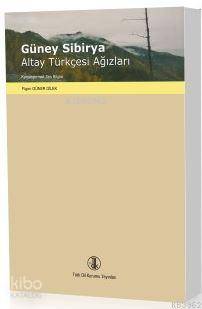 Güney Sibirya Altay Türkçesi Ağızları