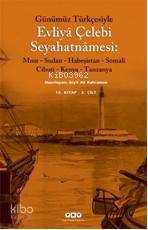 Günümüz Türkçesiyle Evliya Çelebi Seyahatnamesi 10.Kitap