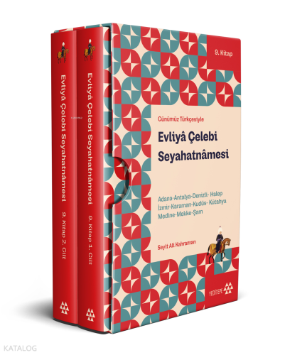 Günümüz Türkçesiyle Evliyâ Çelebi Seyahatnâmesi 9. Kitap - 2 Cilt (Kutulu);Adana-Antalya-Denizli-Halep-İzmir-Karaman-Kudüs-Kütahya-Medine-Mekke-Şam