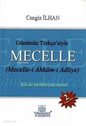 Günümüz Türkçe'siyle Mecelle