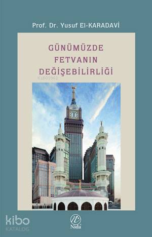 Günümüzde Fetvanın Değişebilirliği