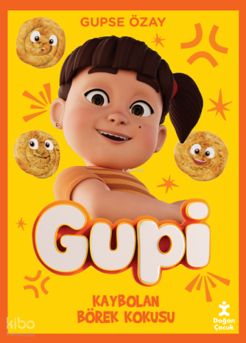 Gupi - Kaybolan Börek Kokusu | Gupse Özay | Doğan Çocuk