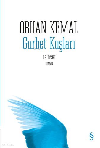 Gurbet Kuşları | Orhan Kemal | Everest Yayınları