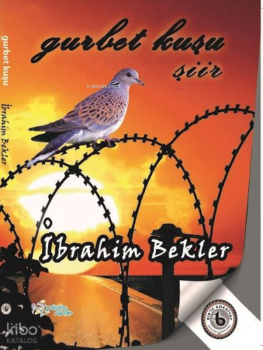 Gurbet Kuşu | İbrahim Bekler | Kültür Ajans Yayınevi