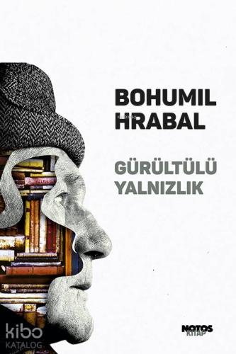 Gürültülü Yalnızlık