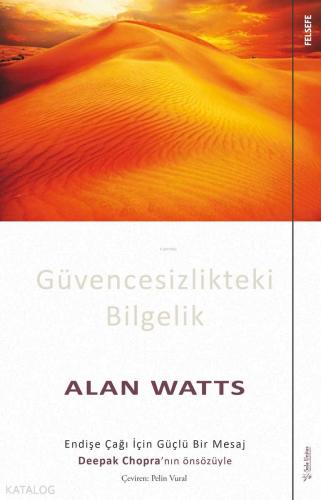 Güvencesizlikteki Bilgelik; Endişe Çağı İçin Güçlü Bir Mesaj