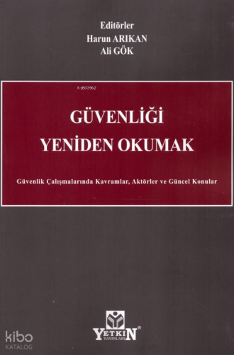 Güvenliği Yeniden Okumak