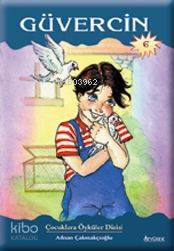 Güvercin | Adnan Çakmakçıoğlu | Özyürek Yayıncılık