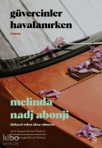 Güvercinler Havalanırken | Melinda Nadj Abonji | Everest Yayınları