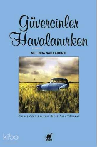 Güvercinler Havalanırken | Melinda Nadj Abonji | Ayrıntı Yayınları