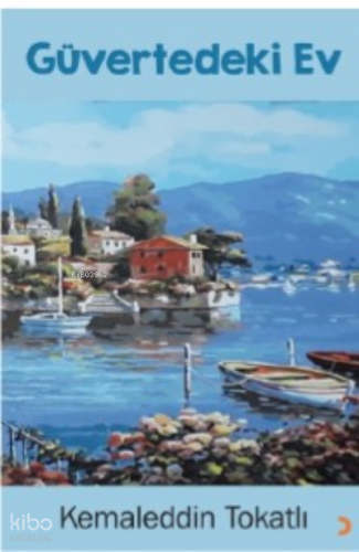 Güvertedeki Ev