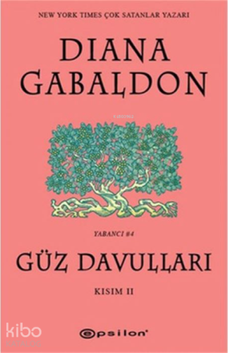 Güz  Davulları - Kısım II