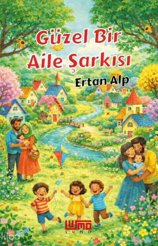 Güzel Bir Aile Şarkısı