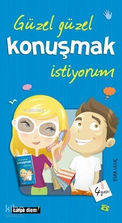 Güzel Güzel Konuşmak İstiyorum