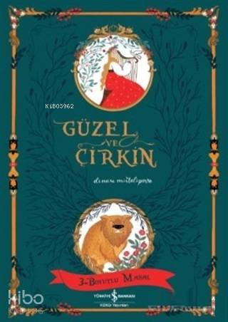 Güzel ve Çirkin - 3 Boyutlu Masal