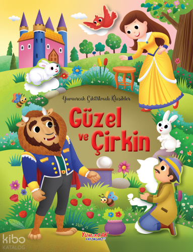 Güzel ve Çirkin – Çıkartmalı Klasikler | Kolektif | Yumurcak Yayınları