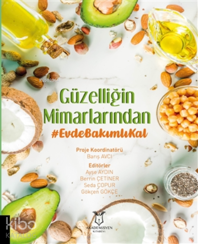 Güzelliğin Mimarlarından Evde Bakımlı Kal
