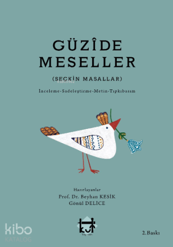 Güzide Meseller (Seçkin Masallar)