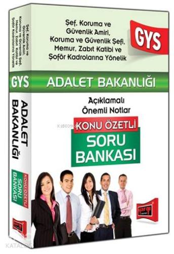 GYS Adalet Bakanlığı Şef, Koruma ve Güvenlik Amiri İçin Konu Özetli Soru Bankası 2015