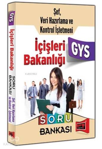 GYS İçişleri Bakanlığı Şef Veri Hazırlama Kontrol İşletmeni Soru Bankası 2015
