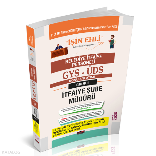 GYS-ÜDS Belediye İtfaiye Personeli 3. Grup İtfaiye Şube Müdürü Konu An