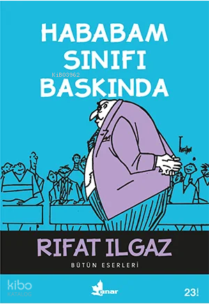 Hababam Sınıfı Baskında | Rıfat Ilgaz | Çınar Yayınları