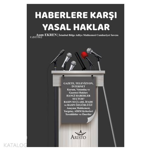 Haberlere Karşı Yasal Haklar