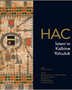 Hac; İslam'ın Kalbine Yolculuk | Karen Armstrong | Edam (Eğitim Danışm