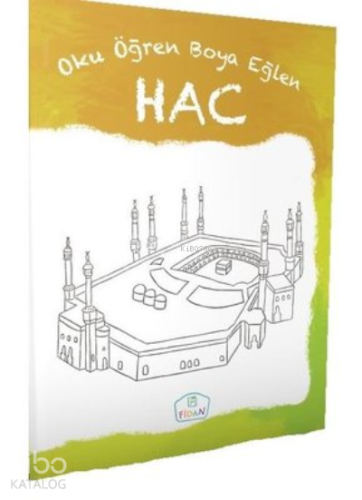 Hac - Oku Öğren Boya Eğlen