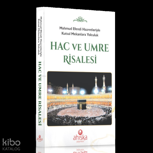 Hac ve Umre Risalesi
