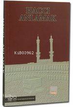 Haccı Anlamak