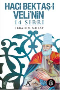 Hacı Bektaş-ı Veli'nin 14 Sırrı (Cep Boy) | İbrahim Murat | Avrupa Yak