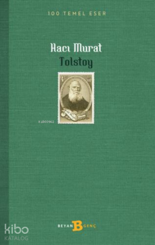 Hacı Murat | Lev Nikolayeviç Tolstoy | Beyan Çocuk
