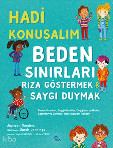 Hadi Konuşalım!;Beden Sınırları: Rıza Göstermek - Saygı Duymak