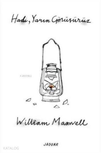 Hadi, Yarın Görüşürüz