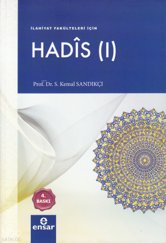 Hadis 1 | S. Kemal Sandıkçı | Ensar Neşriyat