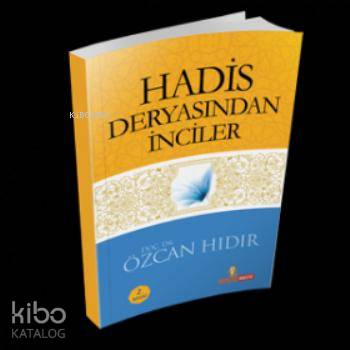 Hadis Deryasından İnciler