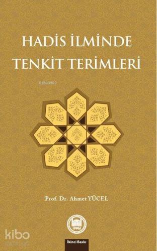 Hadis İlminde Tenkit Terimleri