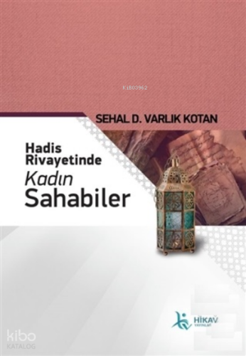 Hadis Rivayetinde Kadın Sahabiler